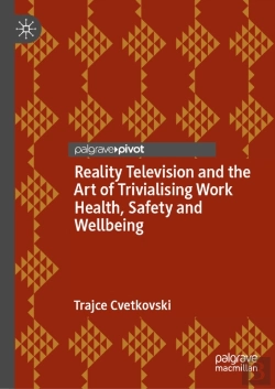 Bertrand.pt - Reality Television And The Art Of Trivialising Work Health, Safety And Wellbeing