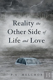 Reality The Other Side Of Life And Love