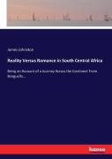 Reality Versus Romance In South Central Africa