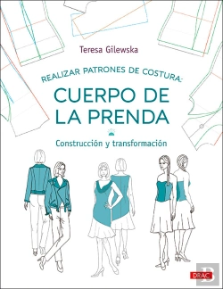 Bertrand.pt - Realizar Patrones De Costura: Cuerpo De La Prenda