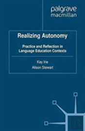 Realizing Autonomy