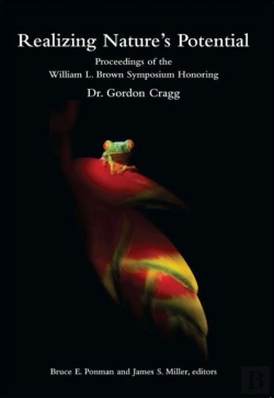 Bertrand.pt - Realizing Nature`S Potential - Proceedings Of The William L. Brown Symposium Honoring Dr. Gordon Cragg