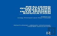 Realizing Qualitative Research Into Higher Education
