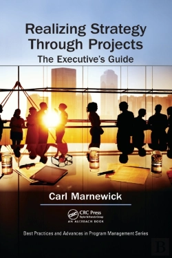 Bertrand.pt - Realizing Strategy Through Projects: The Executive'S Guide