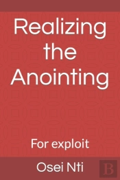 Realizing The Anointing