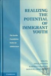 Realizing The Potential Of Immigrant Youth