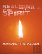 Realizing The Presence Of The Spirit