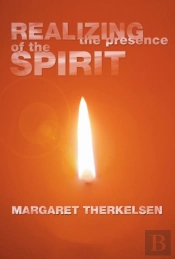 Realizing The Presence Of The Spirit