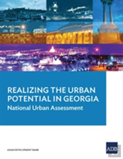 Bertrand.pt - Realizing The Urban Potential In Georgia: National Urban Assessment