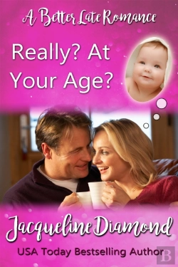 Bertrand.pt - Really? At Your Age?: A Better Late Romance