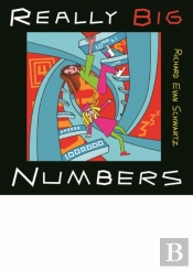 Really Big Numbers