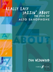 Really Easy Jazzin' About (Alto Saxophone)