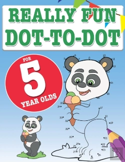 Bertrand.pt - Really Fun Dot To Dot For 5 Year Olds