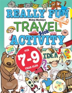 Bertrand.pt - Really Fun Travel Activity Book For 7-9 Year Olds