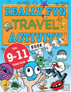 Bertrand.pt - Really Fun Travel Activity Book For 9-11 Year Olds