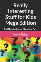 Really Interesting Stuff For Kids Mega Edition