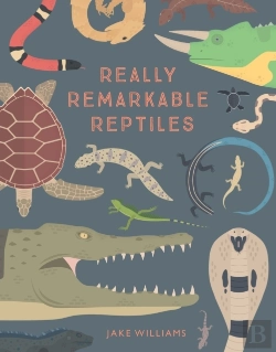 Bertrand.pt - Really Remarkable Reptiles