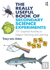 Really Useful Book Of Secondary Science Experiments
