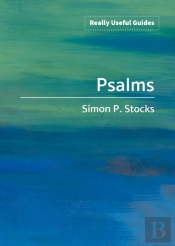Really Useful Guides: Psalms