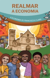 Realmar A Economia - A Economia De Francisco E Clara