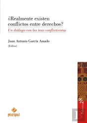 ¿Realmente Existen Conflictos Entre Derechos?