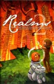 Realms 2: The Second Year Of Clarkesworld Magazine