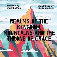 Realms Of The Kingdom, Mountains And The Throne Of Grace