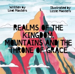 Bertrand.pt - Realms Of The Kingdom, Mountains And The Throne Of Grace