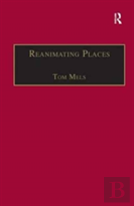 Reanimating Places