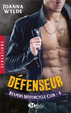 Bertrand.pt - Reapers Motorcycle Club, T4 : Defenseur