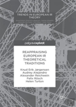 Bertrand.pt - Reappraising European Ir Theoretical Traditions