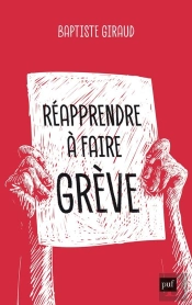 Réapprendre À Faire Grève