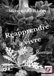 Réapprendre À Vivre
