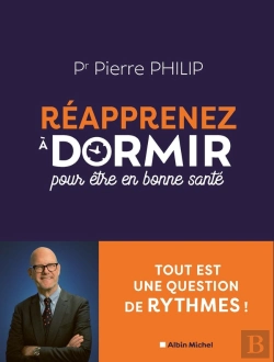 Bertrand.pt - Réapprenez À Dormir : Pour Être En Bonne Santé