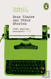 Rear Window And Other Stories