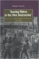 Rearing Wolves To Our Own Destruction