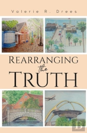 Rearranging The Truth