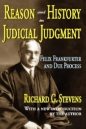 Reason And History In Judicial Judgment