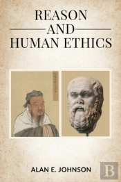 Reason And Human Ethics