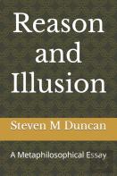 Reason And Illusion