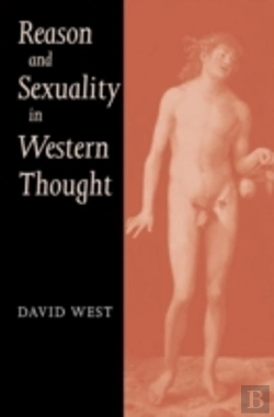 Bertrand.pt - Reason And Sexuality In Western Thought