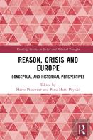 Reason, Crisis, And Europe