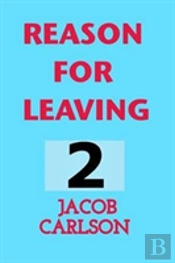 Reason For Leaving 2
