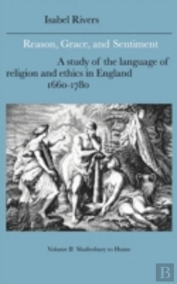 Bertrand.pt - Reason, Grace, And Sentiment: Volume 2, Shaftesbury To Hume