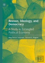 Reason, Ideology, And Democracy