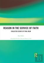 Reason In The Service Of Faith