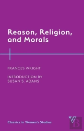 Reason, Religion, And Morals