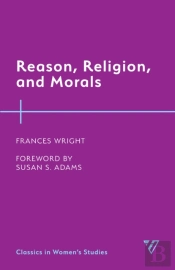 Reason, Religion, And Morals