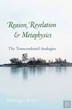 Bertrand.pt - Reason, Revelation, And Metaphysics