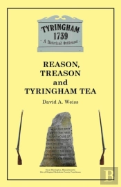 Reason, Treason And Tyringham Tea